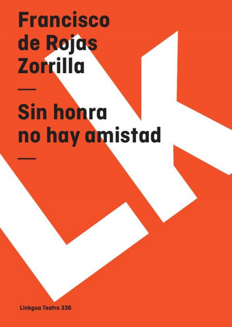 Sin honra no hay amistad