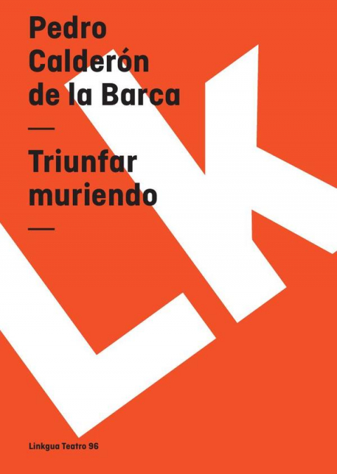Triunfar muriendo