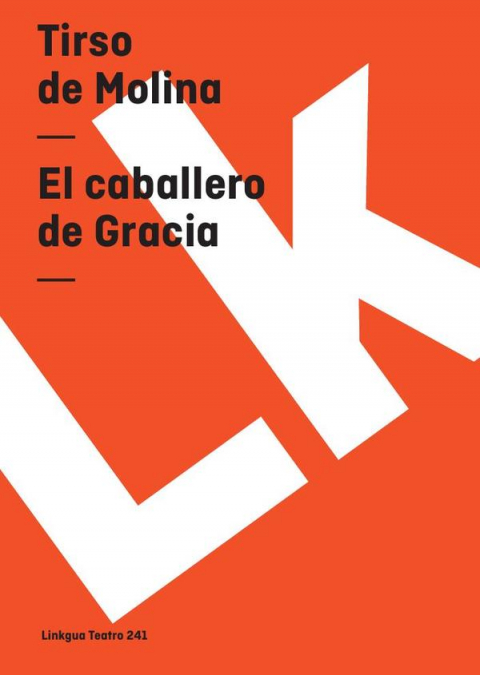 El caballero de gracia
