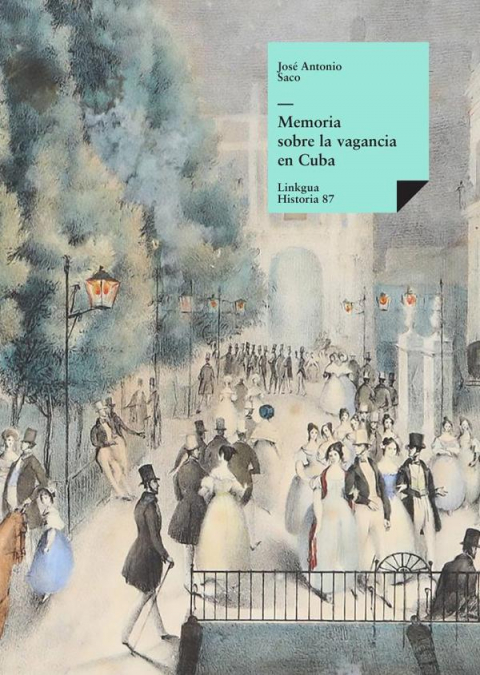 Memoria sobre la vagancia en Cuba