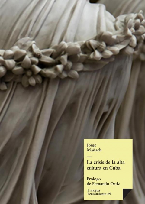 La crisis de la alta cultura en Cuba