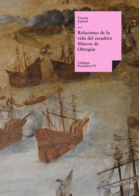 Relaciones de la vida del escudero Marcos de Obregón