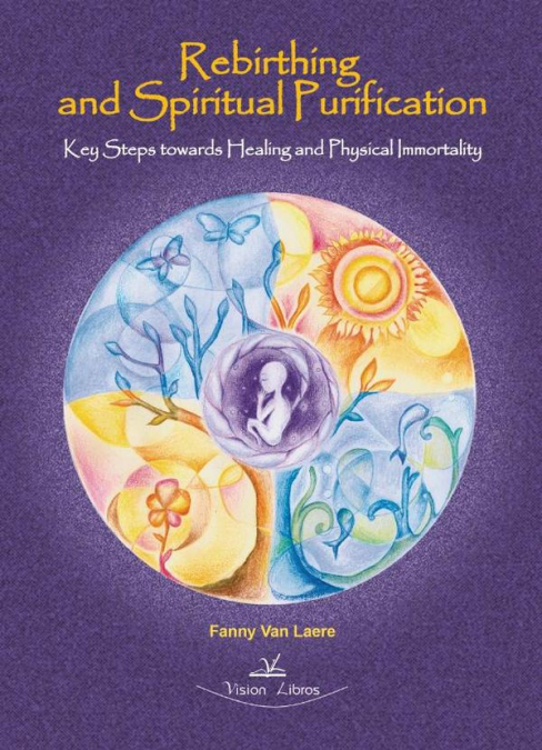 Rebirthing and Spiritual Purification