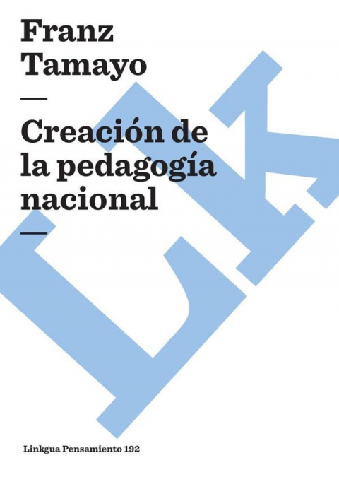 Creación de la pedagogía nacional