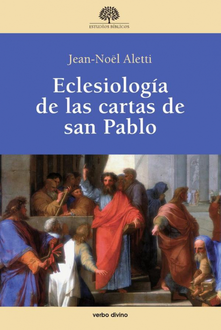 Eclesiología de las cartas de san Pablo