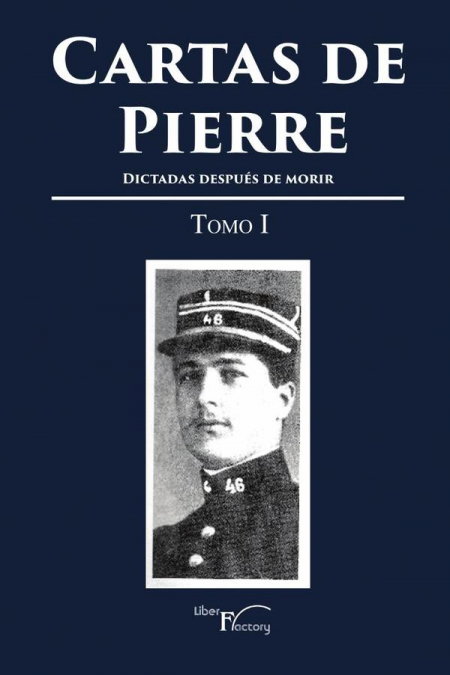 Cartas de Pierre - Tomo I