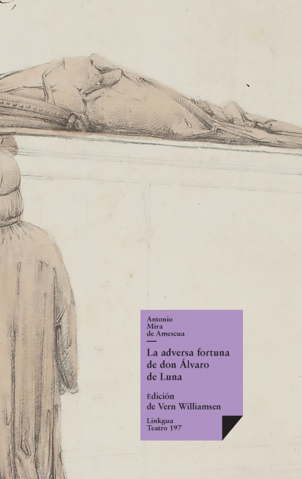 La adversa fortuna de don Álvaro de Luna