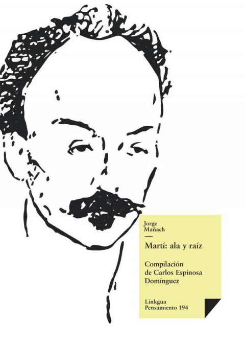 Martí: ala y raíz