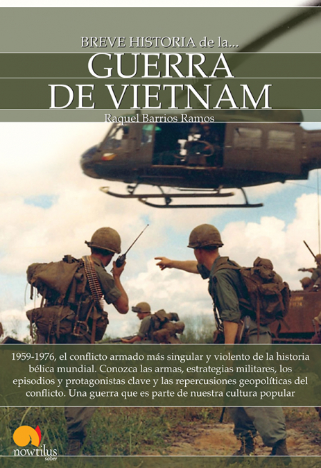 Breve historia de la Guerra de Vietnam