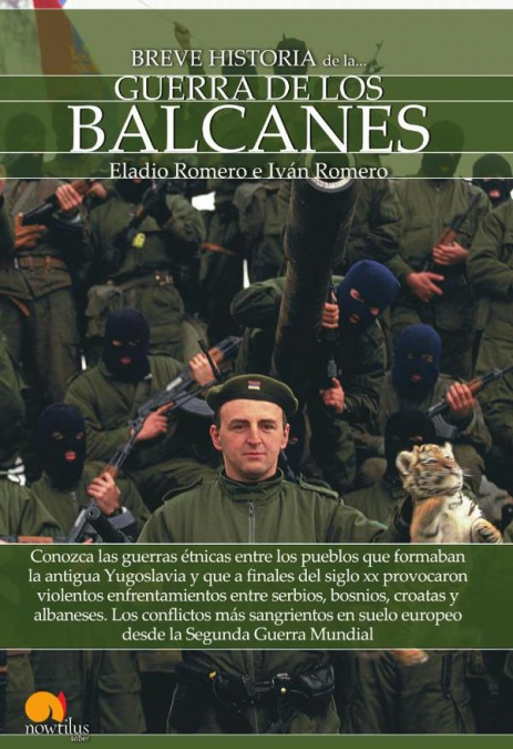 Breve historia  de la guerra de los Balcanes