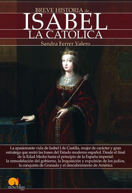 Breve historia de Isabel La Católica