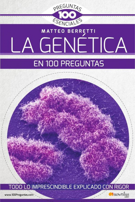 La Genética en 100 preguntas
