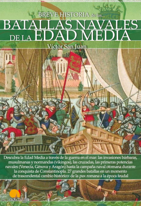 Breve historia de las Batallas navales de la Edad Media