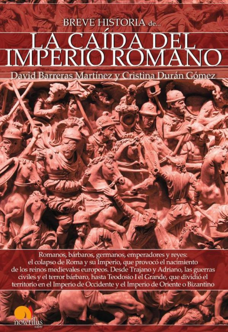 Breve historia de la caída del Imperio Romano