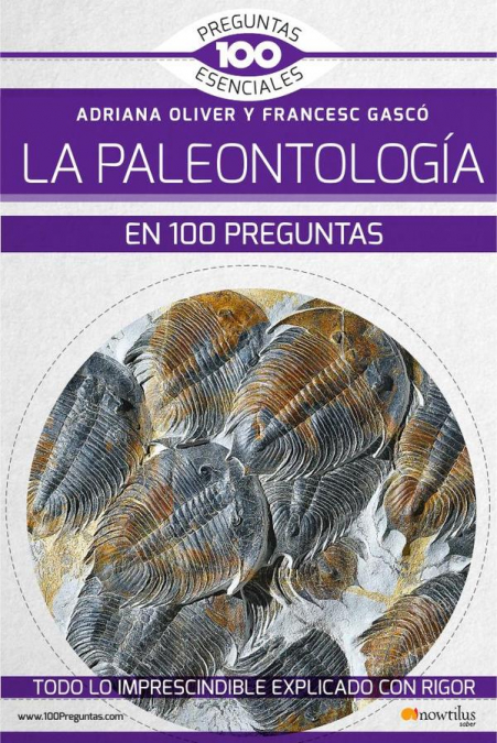 La paleontología en 100 preguntas