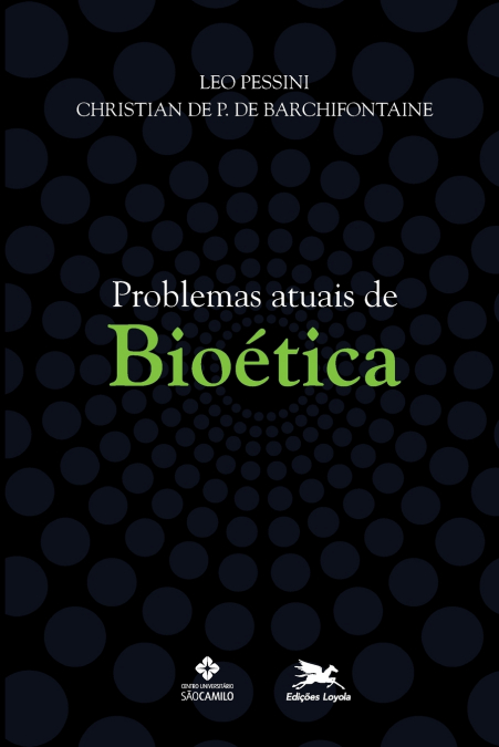 Problemas atuais de bioética