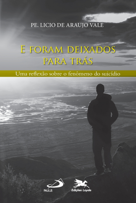 E foram deixados para trás - uma reflexão sobre o fenômeno do suicídio