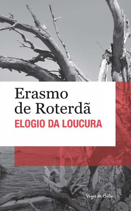 Elogio da loucura (edição de bolso)