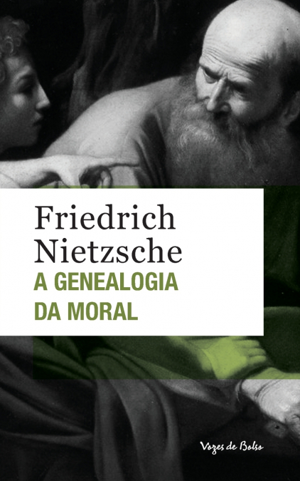 A genealogia da moral (edição de bolso)