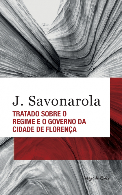 Tratado sobre o regime e o governo da cidade de Florença (edição de bolso)