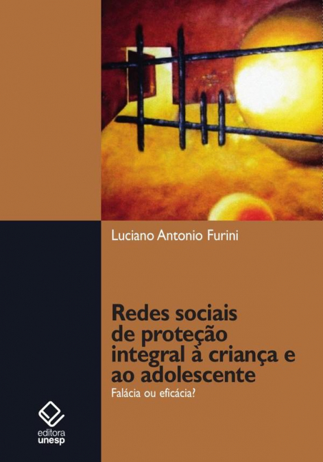 Redes sociais de proteção integral à criança e ao adolescente