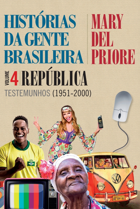 Histórias da gente brasileira - República