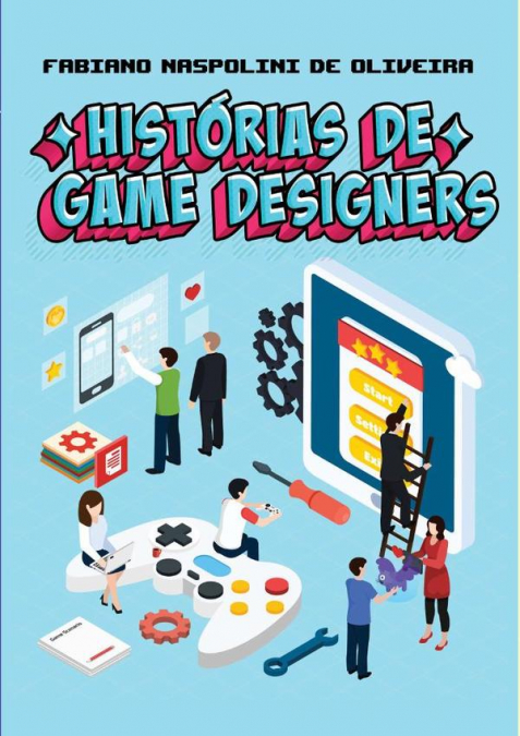 Histórias De Game Designers