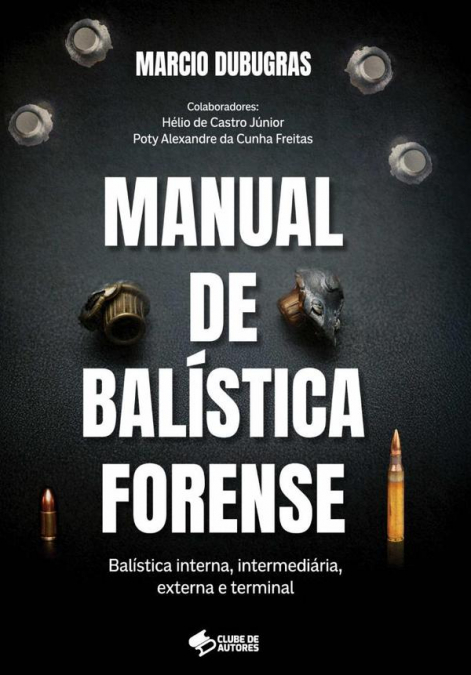 Manual De Balística Forense