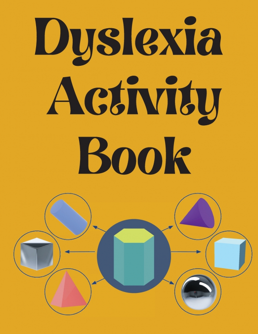 Dyslexia Activity Book.Educational book. Contains the alphabet ,numbers and more , with font style designed for dyslexia.
