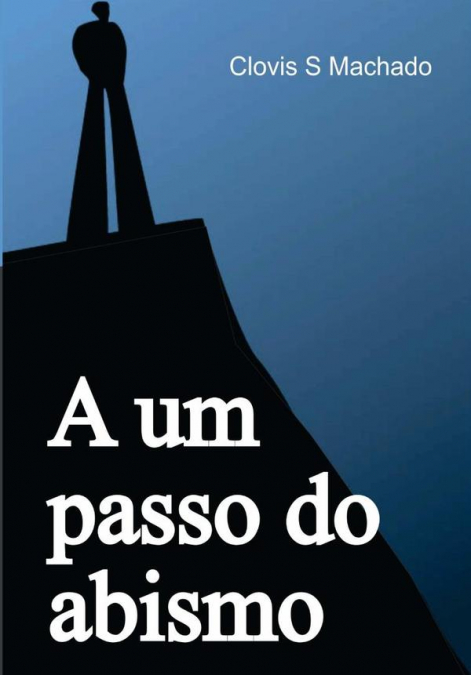 A Um Passo Do Abismo