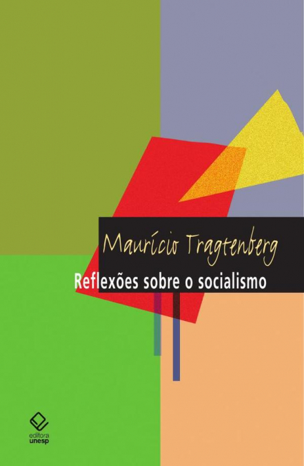 Reflexões sobre o socialismo - 8ª edição
