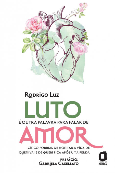 Luto é outra palavra para falar de amor