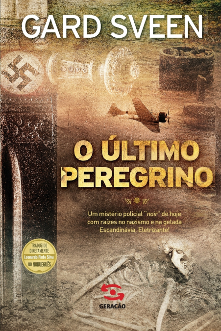 O ÚLTIMO PEREGRINO
