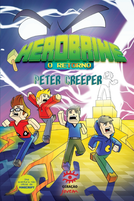 Herobrine - O retorno (Livro 2)