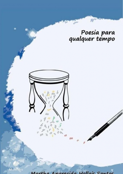 Poesia Para Qualquer Tempo