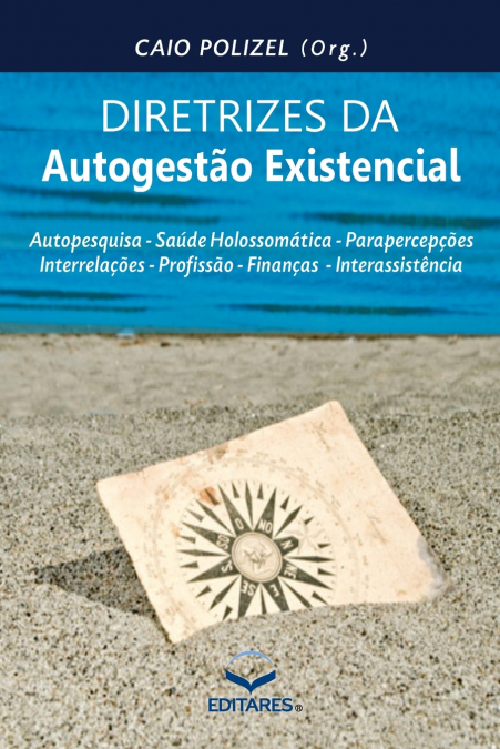 Diretrizes da Autogestão Existencial