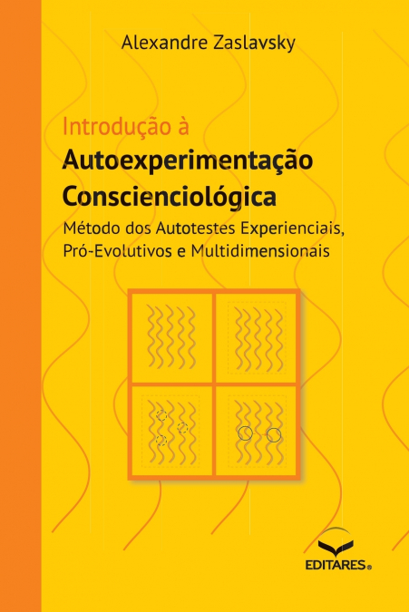 Autoexperimentação Conscienciológica