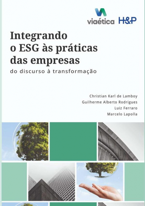 Integrando O Esg Às Práticas Das Empresas