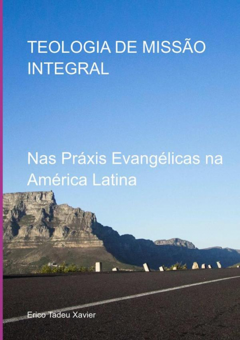 Teologia De Missão Integral