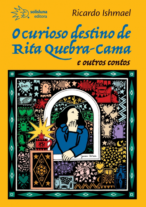 O curioso destino de Rita Quebra-Cama e outros contos