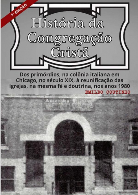 História Da Congregação Cristã