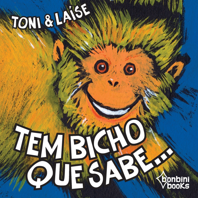 TEM BICHO QUE SABE...