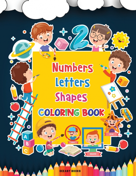 Numbers ,Letters,Shapes Coloring Book