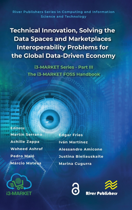 Technical Innovation, solving the Data Spaces and Marketplaces Interoperability Problems for the Global Data-Driven Economy