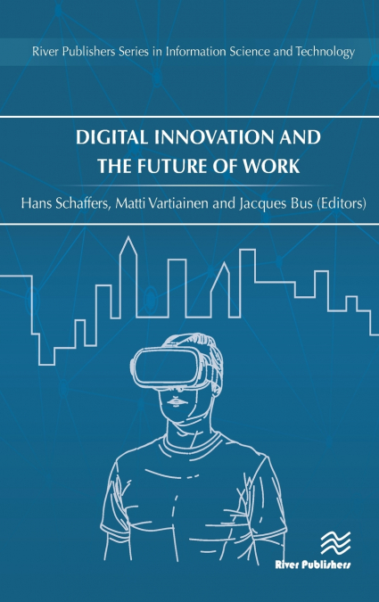 Digital Innovation and the Future of Work