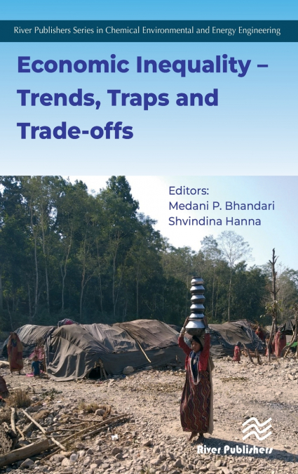 Economic Inequality - Trends, Traps and Trade-offs