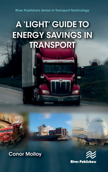 A ’Light’ Guide to Energy Savings in Transport