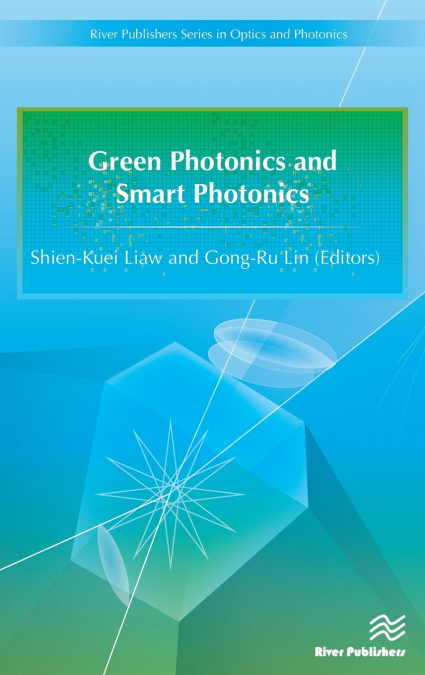 Green Photonics and Smart Photonics