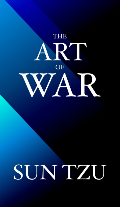 The Art of War