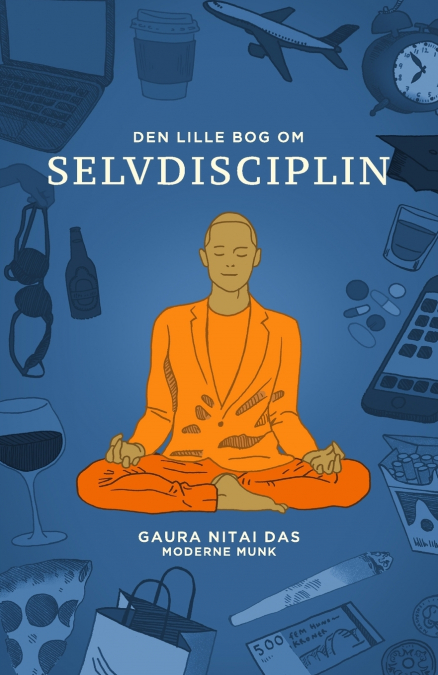 Den lille bog om selvdisciplin